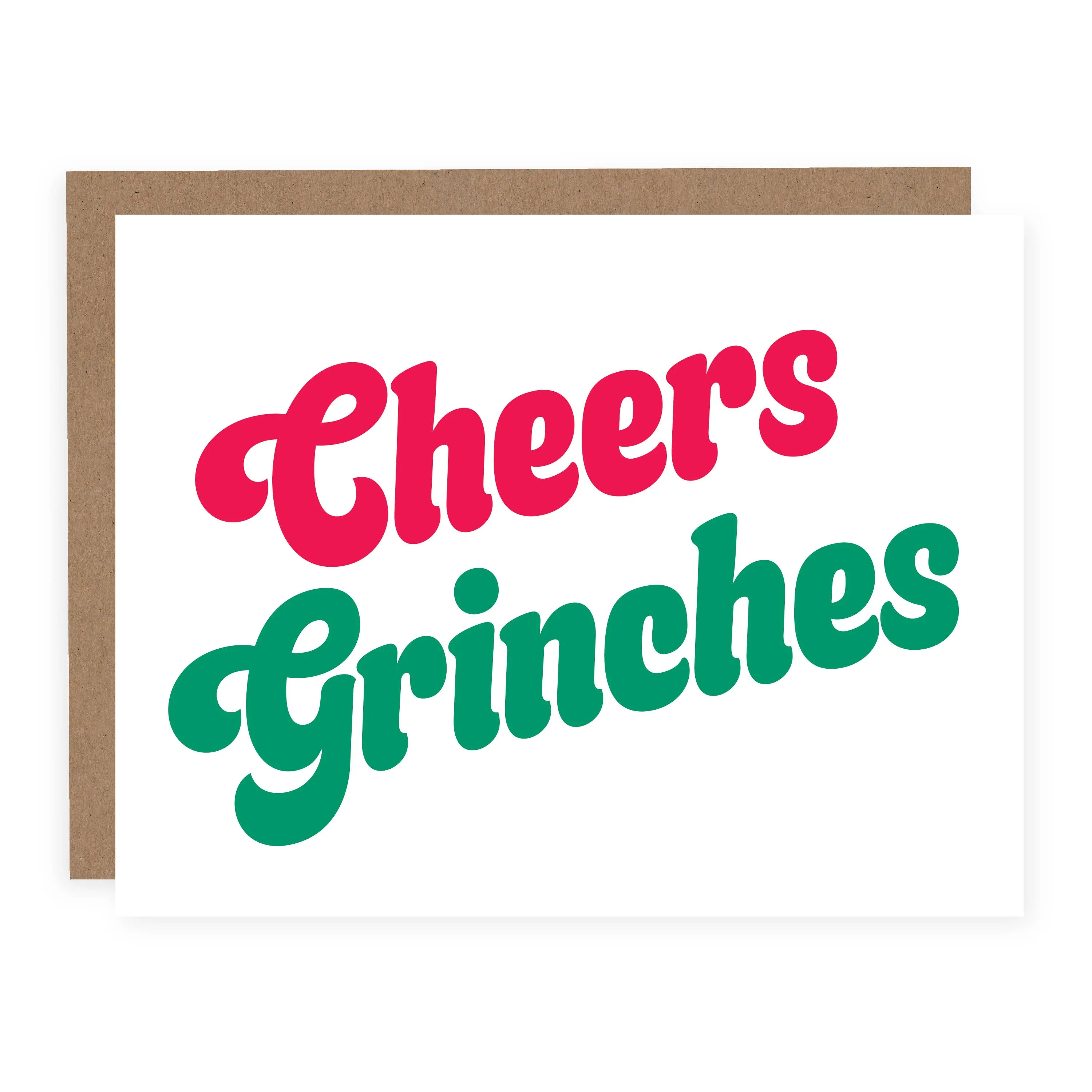 Cheers Grinches | Christmas Card