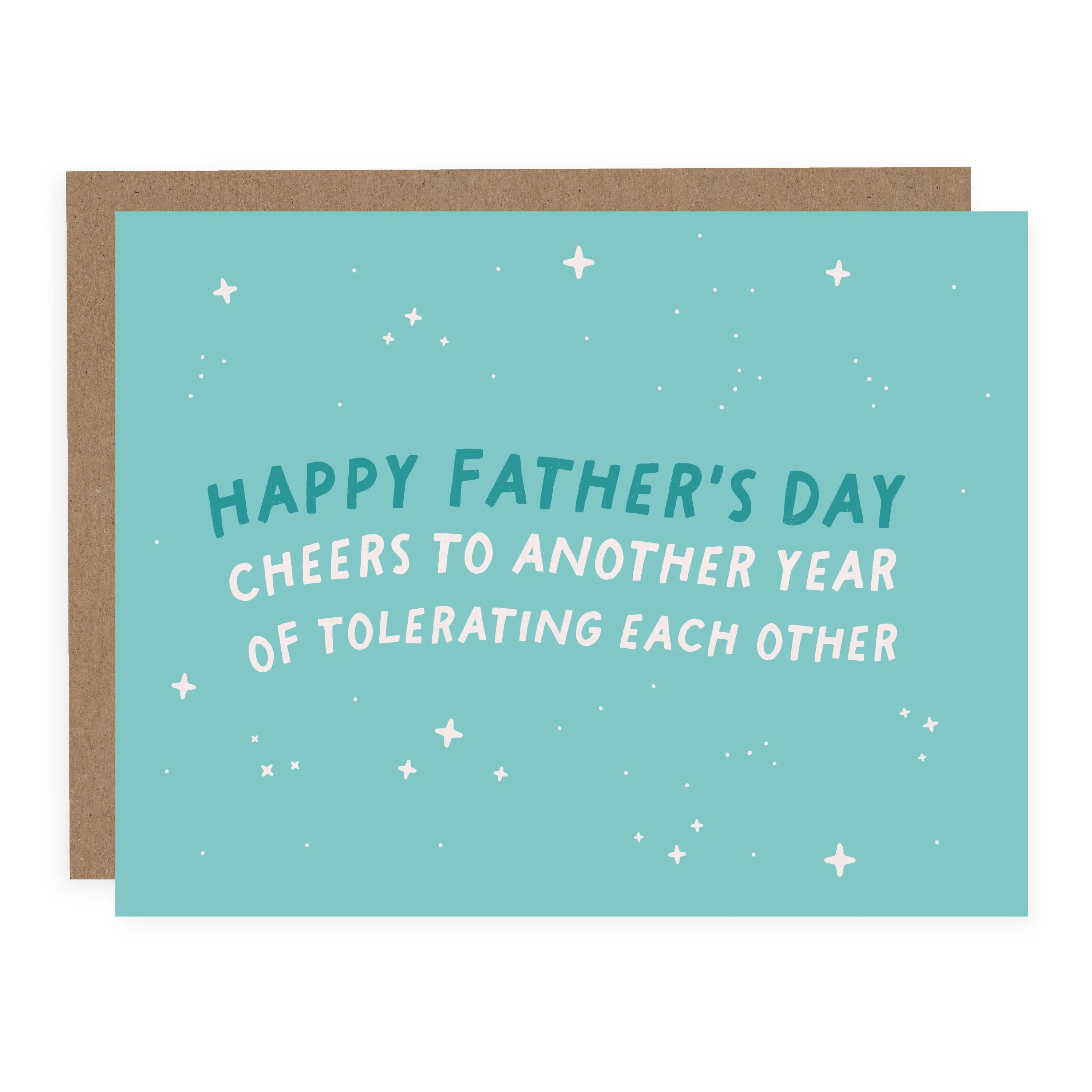 Cheers to Another Year of Tolerating Each Other | Fathers Day Card